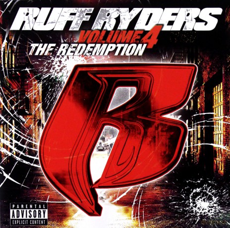 Ruff Ryders: Volume 4 The Redempt [CD]