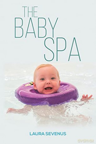 The Baby Spa - Laura Sevenus [KSIĄŻKA]
