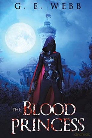 The Blood Princess - G. E. Webb [KSIĄŻKA]