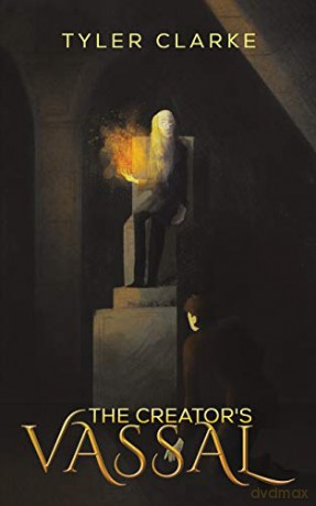 The Creator's Vassal - Tyler Clarke [KSIĄŻKA]