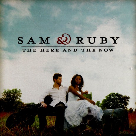 Sam&Ruby: The Here And The Now [CD]