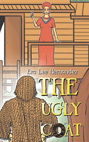 The Ugly Coat - Eva Lee Hernandez [KSIĄŻKA]