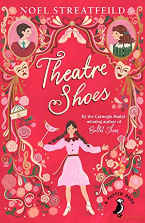 Theatre Shoes (A Puffin Book) - Noel Streatfeild [KSIĄŻKA]