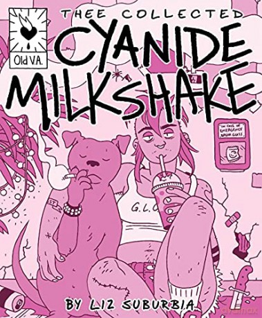 Thee Collected Cyanide Milkshake - Liz [KSIĄŻKA]