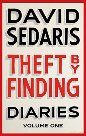 Theft by Finding: Diaries: Volume One - David Sedaris [KSIĄŻKA]