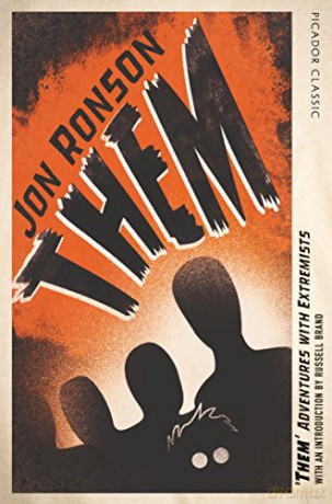 Them: Adventures with Extremists (Picador Classic, 18) - Jon Ronson [KSIĄŻKA]
