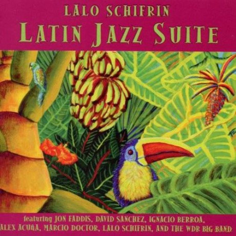 Lalo Schifrin: Latin Jazz Suite [CD]