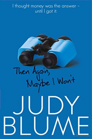 Then Again, Maybe I Won't - Judy Blume [KSIĄŻKA]