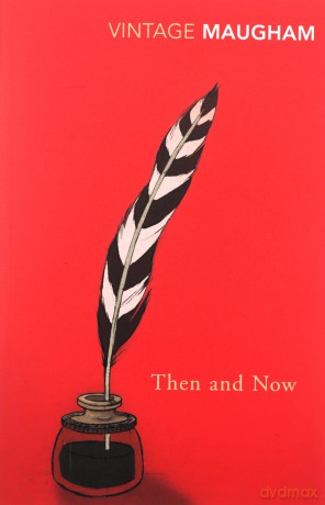 Then And Now - W. Somerset Maugham [KSIĄŻKA]