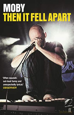 Then It Fell Apart: Moby - Moby [KSIĄŻKA]