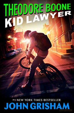 Theodore Boone: Kid Lawyer: 1 - John Grisham [KSIĄŻKA]