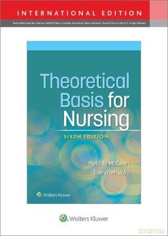 Theoretical Basis for Nursing - Melanie McEwen [KSIĄŻKA]