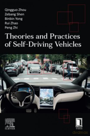 Theories and Practices of Self-Driving Vehicles - Zhou [KSIĄŻKA]