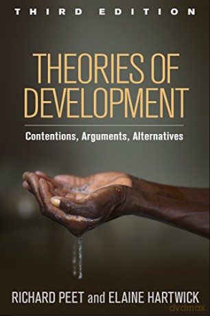 Theories of Development: Contentions, Arguments, Alternatives - Richard Peet [KSIĄŻKA]