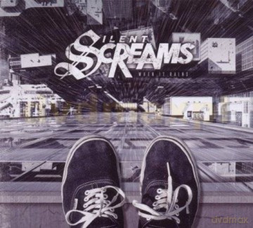 Silent Screams: When It Rains [CD]