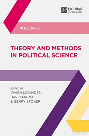 Theory and Methods in Political Science: 21 (Political Analysis) - Vivien Lowndes [KSIĄŻKA]