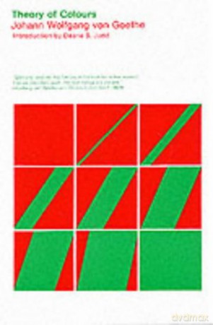 Theory of Colours (The MIT Press) - Johann Wolfgang von Goethe [KSIĄŻKA]