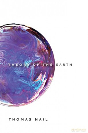 Theory of the Earth - Thomas Nail [KSIĄŻKA]