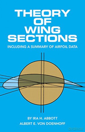 Theory of Wing Sections: Including a Summary of Airfoil Data (Dover Books on Aeronautical Engineering) - Ira H. Abbott [KSIĄŻKA]