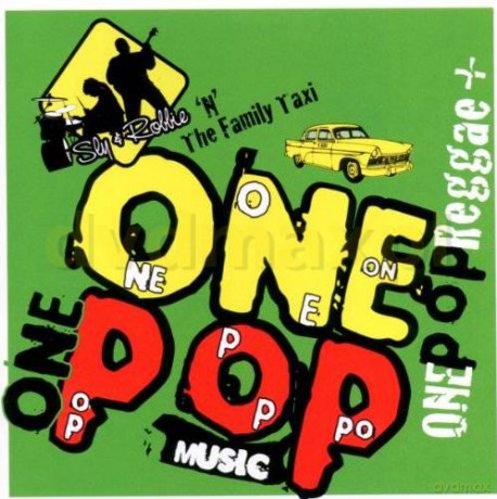 Sly&Robbie&The Family Taxi: One Pop Reggae [CD]