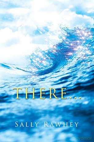 There - Sally Rawhey [KSIĄŻKA]