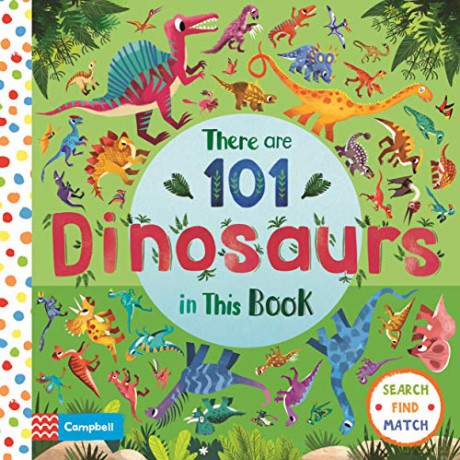 There are 101 Dinosaurs in This Book (There Are 101, 4) - Campbell Books [KSIĄŻKA]