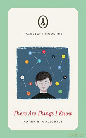 There Are Things I Know (Fairlight Moderns) - Karen B. Golightly [KSIĄŻKA]