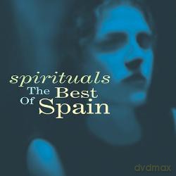 Spain: Spirituals.. The Best Of [CD]