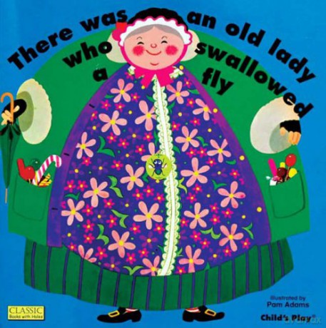 There Was an Old Lady Who Swallowed a Fly (Classic Books with Holes Soft Cover) - Pam Adams [KSIĄŻKA]