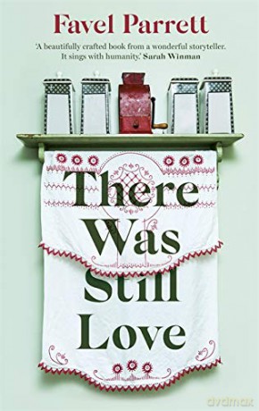 There Was Still Love - Favel Parrett [KSIĄŻKA]