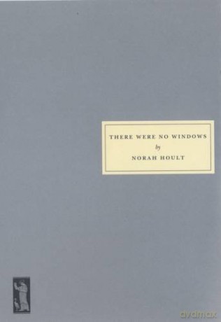 There Were No Windows - Norah Hoult [KSIĄŻKA]