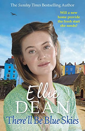 There'll Be Blue Skies: 1 (The Cliffehaven Series) - Ellie Dean [KSIĄŻKA]