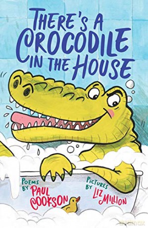 There's a Crocodile in the House - Paul Cookson [KSIĄŻKA]