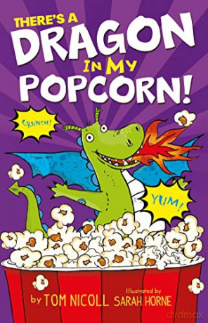 There's a Dragon in My Popcorn - Tom Nicoll [KSIĄŻKA]