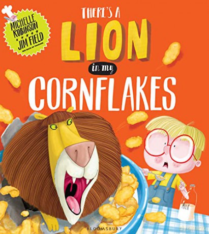 There's a Lion in My Cornflakes - Michelle Robinson [KSIĄŻKA]