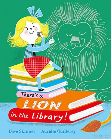 There's a Lion in the Library! - Dave Skinner [KSIĄŻKA]