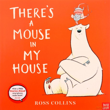 There's a Mouse in My House - Ross Collins [KSIĄŻKA]