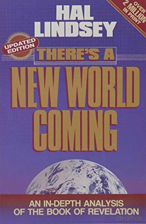 There'S A New World Coming Lindsey Hal - Hal Lindsey [KSIĄŻKA]
