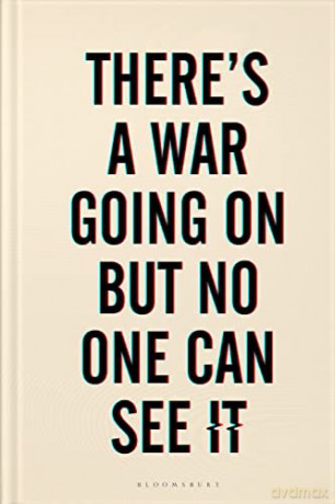 There's a War Going On But No One Can See It: 'A brilliant page-turner' RUTGER BREGMAN - Huib Modderkolk [KSIĄŻKA]