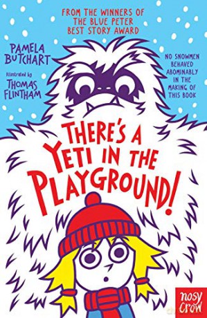 There's A Yeti In The Playground! (Baby Aliens) - Pamela Butchart [KSIĄŻKA]