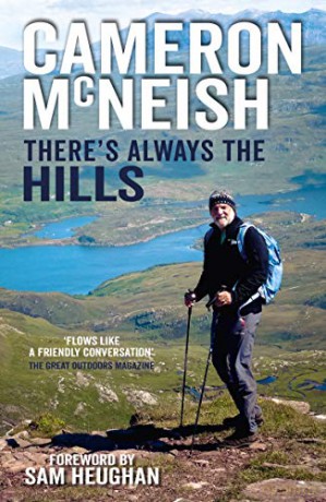 There's always the Hills - Cameron McNeish [KSIĄŻKA]