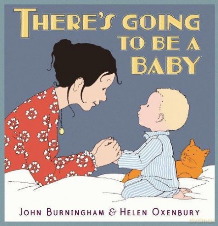 There's Going to be a Baby - John Burningham [KSIĄŻKA]