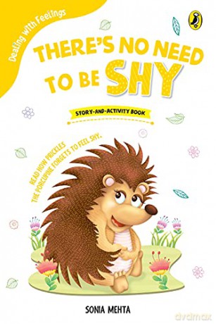 There's No Need to Be Shy (Dealing with Feelings) - Mehta [KSIĄŻKA]