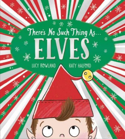 There's No Such Thing as Elves (PB) - Lucy Rowland [KSIĄŻKA]