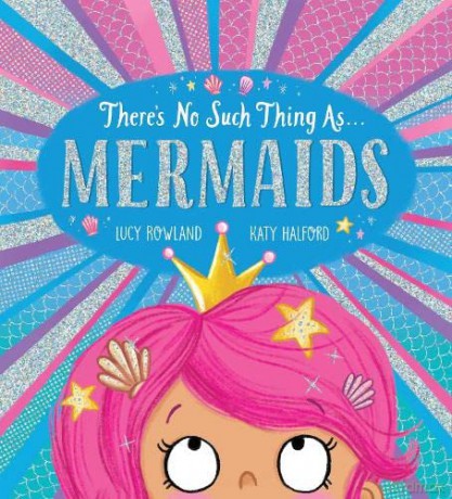 There's No Such Thing as Mermaids (PB) - Lucy Rowland [KSIĄŻKA]