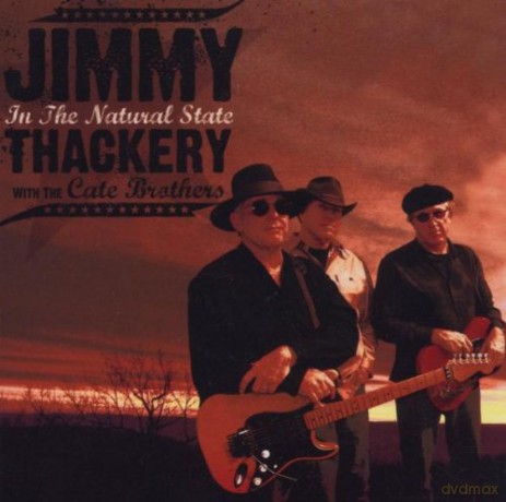 Jimmy With Cate Bros. Thackery: In The Natural State [CD]