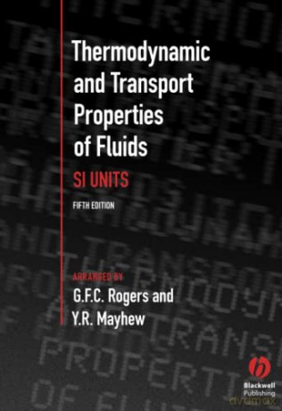 Thermodynamic and Transport Properties of Fluids - G. F. C. Rogers [KSIĄŻKA]