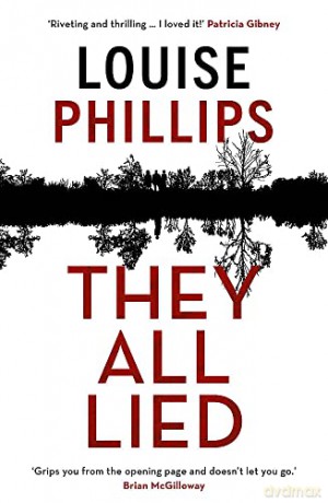 They All Lied - Louise Phillips [KSIĄŻKA]