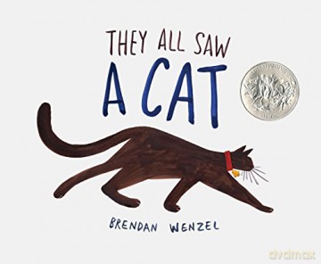 They All Saw A Cat: Brendan Wenzel: 1 - Brendan Wenzel [KSIĄŻKA]
