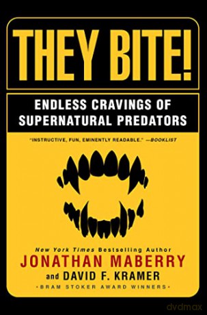 They Bite: Endless Cravings of Supernatural Predators - Jonathan Maberry [KSIĄŻKA]